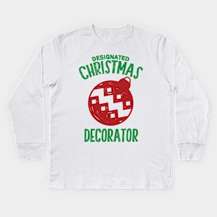 Christmas decorator Kids Long Sleeve T-Shirt